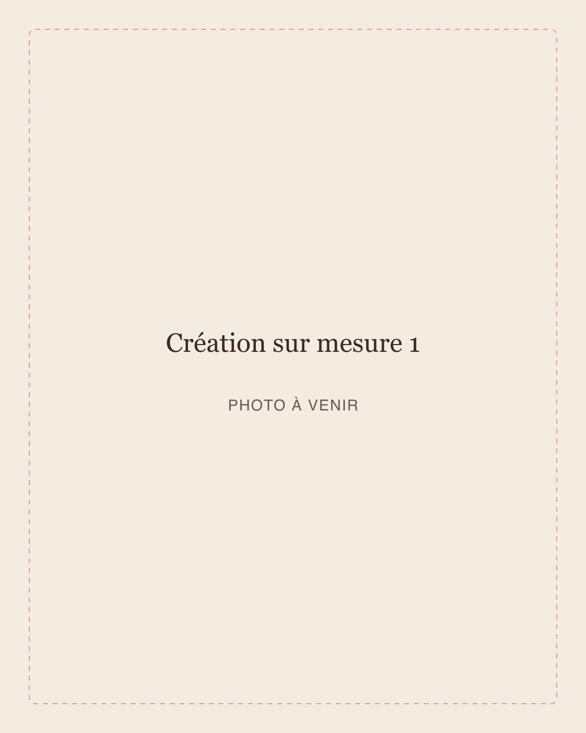 Créations, photo à venir