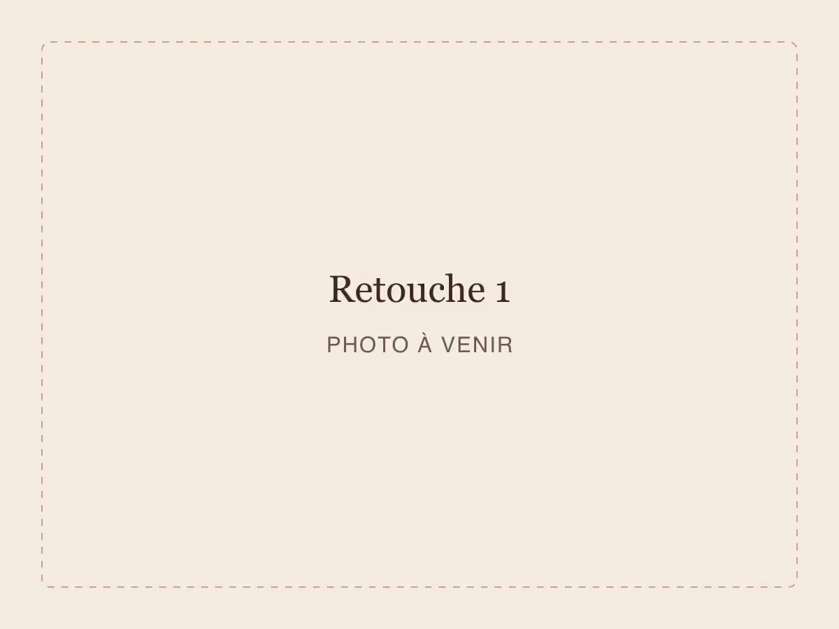 Retouches, photo à venir