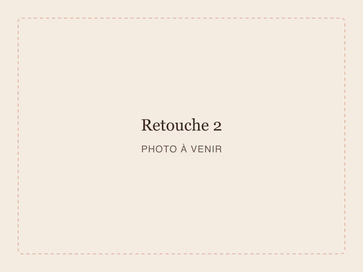 Retouche 2 — photo à venir
